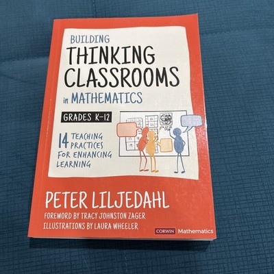 Building Thinking Classrooms in Mathematics, Grades K-12 Paperback Corwin