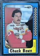 1991 Maxx Update CHUCK BOWN Driver Pontiac Racing #97 of 240 - Nascar