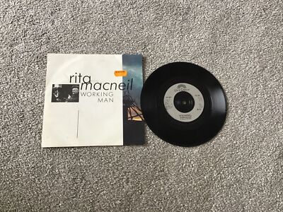 Rita MacNeil - Working Man - 7  Vinyl Single Record 1990 VGC