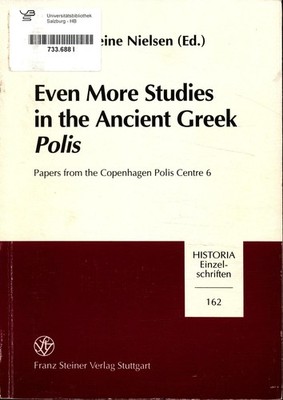 Even More Studies in the Ancient Greek Polis: Papers from the Copenhagen Polis C