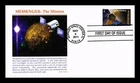 US COVER MESSENGER MISSION FIRST SPACECRAFT TO ORBIT MERCURY FDC PANDA CACHET