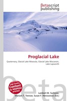 Lambert M. Surhone (U. A.) | Proglacial Lake | Taschenbuch | Englisch (2026)