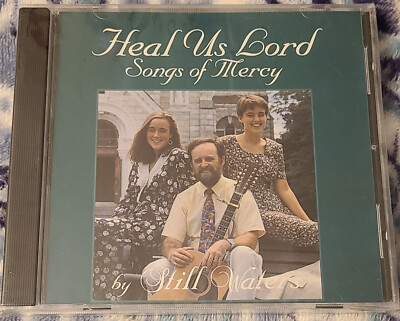 ''Heal Us Lord Songs of Mercy'' CD By Still Waters Family Music Ministry New