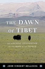 Dawn of Tibet by John Vincent Bellezza Paperback Bloomsbury Publi