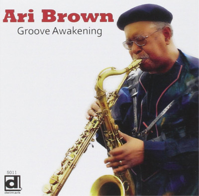 Ari Brown Groove Awakening (CD) Album (US IMPORT)