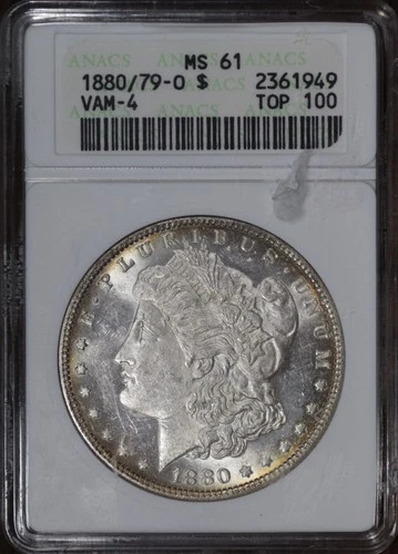 1880/79 O Vam 4 - Morgan Dollar $1 - ANACS MS61 Soap Box "Top 100" SKU#588