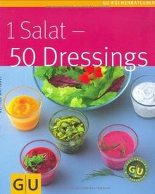 1 Salat - 50 Dressings  von Matthaei, Bettina | Buch | Zustand sehr gut