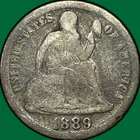 1889 Seated Liberty Dime Good G Coin #37232