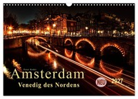 Calendar 2027 · US Version · Amsterdam - Venice Of The North (Wall Calendar 2027