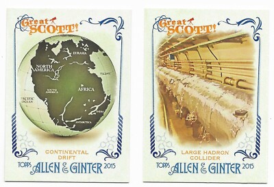 2015 Topps Allen & Ginter GREAT SCOTT Pick-A-Card Hadron Collider Continental 