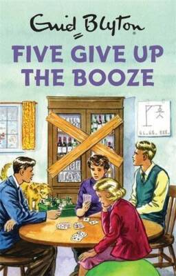 Five Give Up the Booze - Hardcover By Bruno Vincent - GOOD
