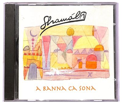 EBOND Shamal - A Banna Ca Sona - Editions Musicali Il Pontesonoro - CD CD072370
