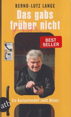 Buch: Das gabs früher nicht. Lange, Bernd-Lutz, 2023, Aufbau Taschenbuch