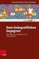 Eduard Zwierlein Dem Unbegreiflichen Begegnen