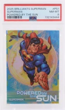 2025 FLEER BRILLIANTS SUPERMAN POWERED BY THE SUN SUPERMAN #PS1 PSA 8
