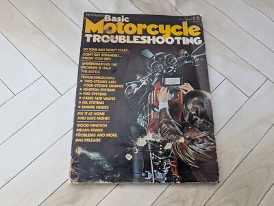 PETERSEN'S BASIC MOTORCYCLE TROUBLESHOOTING UP TO 1974 PAPERBACK