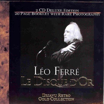 Leo Ferre - Le Disque d'Or