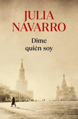Dime quién soy | Julia Navarro | Taschenbuch | 1096 S. | Spanisch | 2013