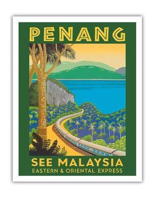 Penang Malaysia - Vintage Eastern & Oriental Express Railroad Travel Poster 1950