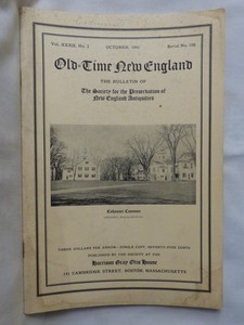 October 1941 Old Time New England SPNEA Vol XXXII #2 Cohasset MA Newbury VT