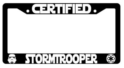 Certified Stormtrooper Black Plastic License Plate Frame Star Wars