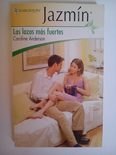 El hijo de nadie; Enamorados de nuevo; Los lazos más fuertes (OMNIBUS...