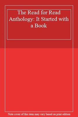 The Read for Read Anthology: It Started with a Book,