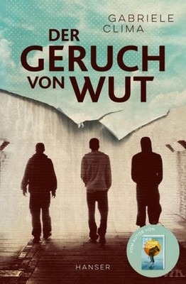Gabriele Clima ~ Der Geruch von Wut 9783446274228