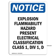 Explosion Flammability Hazard OSHA Notice Sign Metal Plastic Decal