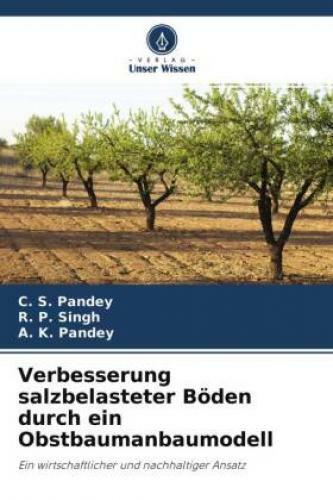 Thumbnail - Verbesserung Salzbelasteter Böden Durch Ein Obstbaumanbaumodell Ein
