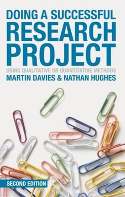 Doing a Successful Research Project : Using Qualitative or Quanti