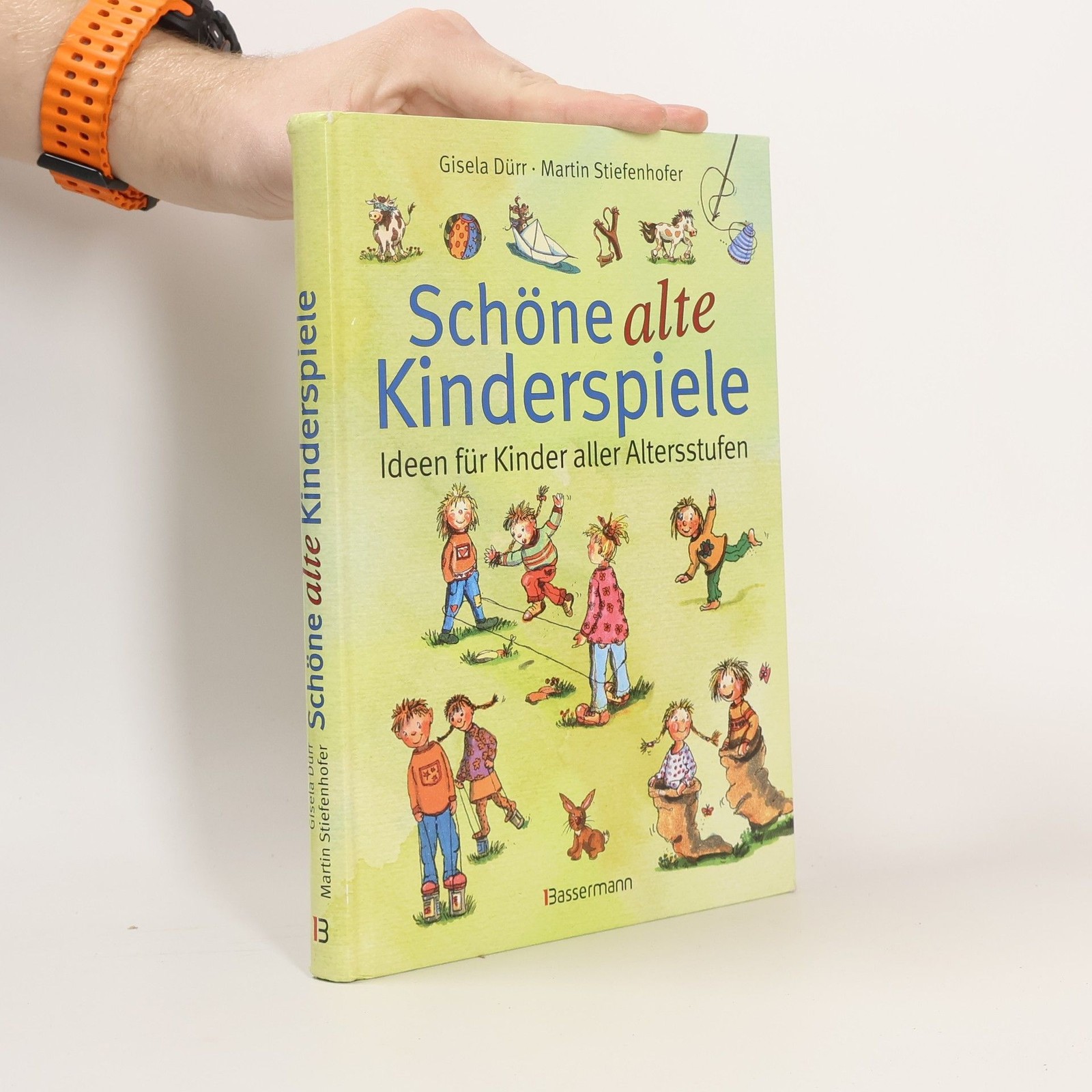 Scho?ne alte Kinderspiele  |  Gisela Dür - Martin Stiefenhofer
