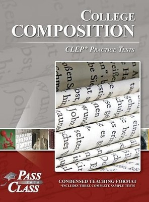 College Composition Practice Tests by Passyourclass Hardcover Book