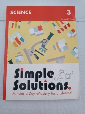 Simple Solutions Science 2nd Edition Grade 3 -9781608734771
