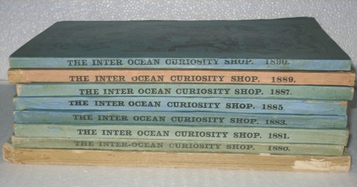 THE INTER-OCEAN CURIOSITY SHOP 8 ANTIQUE SOFTCOVER VOLUMES 1879/80 FORWARD