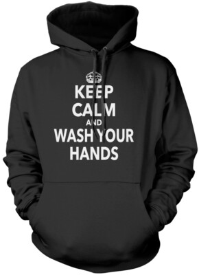 Keep Calm And Wash Your Hands 19 Unisex Hoodie virus co