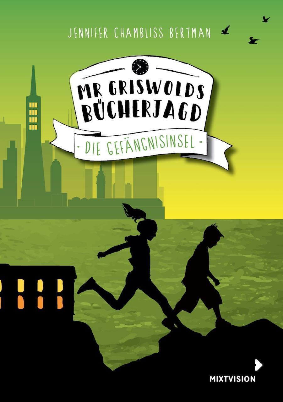 Thumbnail - Mr Griswolds Bücherjagd Die Gefängnisinsel Jennifer Chambliss Bertman