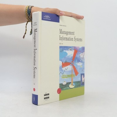 Management Information Systems, Third Edition  |  Effy Oz
