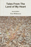 Tales From The Land Of My Heart | Tim Wilkinson | Taschenbuch | Englisch | 2009