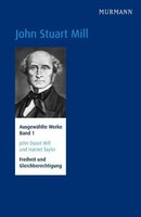 Freiheit Und Gleichberechtigung.Bd.1 | John Stuart Mill | Deutsch | Buch | 2012