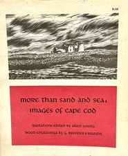 More Than Sand and Sea: Images of Cape Cod. Wood Engravings, INSCRIBED book