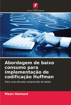 Maan Hameed | Abordagem de baixo consumo para implementação de codificação...