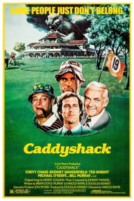 CADDYSHACK - 11"X17 OR 12"X18" BUY ANY 2 GET ANY 1 FREE!!!