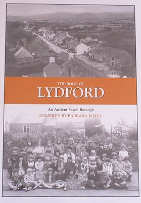 LYDFORD LOCAL HISTORY West Devon Dartmoor Village NEW H/B People Places Events