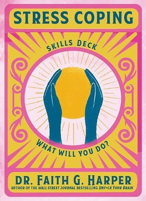 Faith G. Harper Stress Coping Skills Deck (Cards)