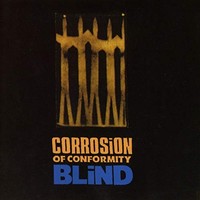 Corrosion Of Conform - Blind - Cd - G1398Z