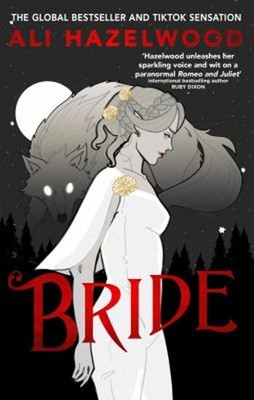 Bride : From the Bestselling Author of the Love Hypothesis Ali Ha