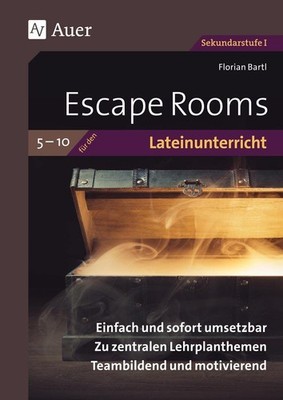 Florian Bartl Escape Rooms für den Lateinunterricht 5-10 (Broschüre) (UK IMPORT)