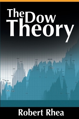 Robert Rhea Dow Theory (Tascabile)