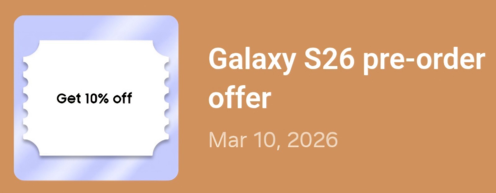 Samsung 10% Discount Code For S26 Series Phones Pre-Order